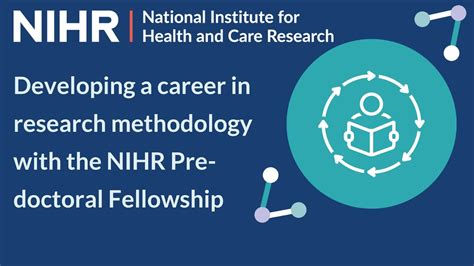 Developing A Career In Research Methodology With The Nihr Pre Doctoral