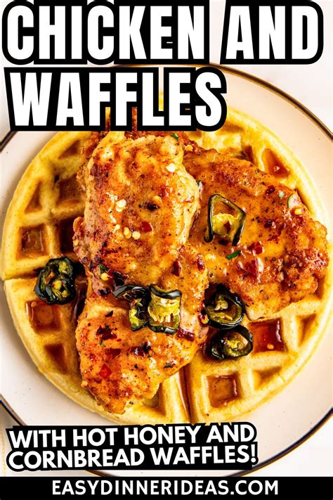 Hot Honey Chicken And Waffles Recipe Easy Dinner Ideas