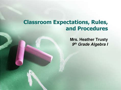 Ppt Classroom Expectations Rules And Procedures Powerpoint