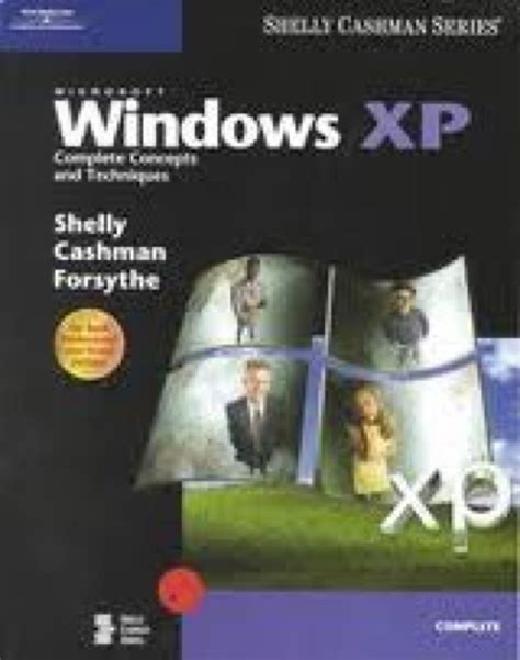 Microsoft Windows XP Complete Concepts And Techniques Buy Online At