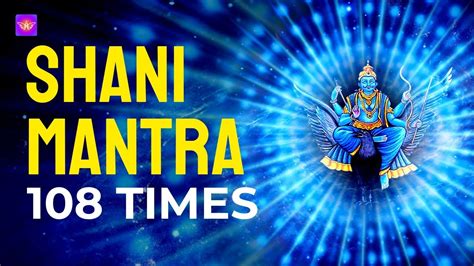 Shani Mantra For Instant Protection From Evil Times Chant Of Om