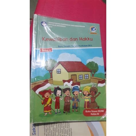 Jual Buku Tematiktema 4 Kelas 3 Sd Kewajiban Dan Hakku Shopee