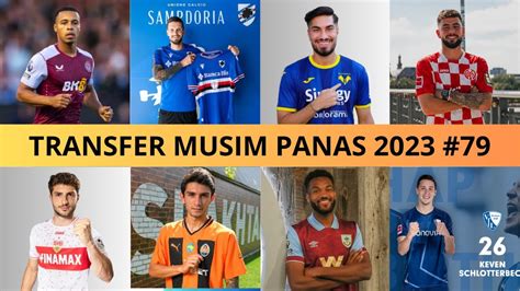 Bursa Transfer Pemain Resmi Musim Panas 2023 79 Update Transfer Serie