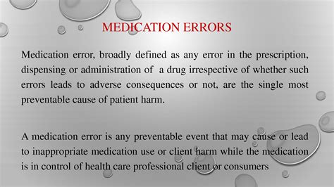 Solution Medication Errors Types Causes And Roles Studypool