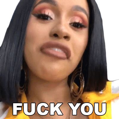 Fuck You Cardi B Sticker Fuck You Cardi B Damn You Discover Share Gifs