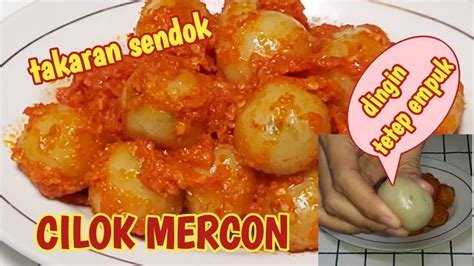 CARA MEMBUAT CILOK MERCON I CILOKNYA TETAP EMPUK WALAU SUDAH DINGIN