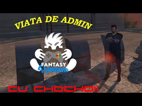 FiveM Viata De Admin ROLEPLAY Fantasy Romania Roleplay YouTube