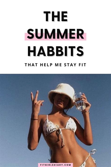 14 Summer Habits That Get Me Bikini Ready Bikini Body Guide 2021 Artofit