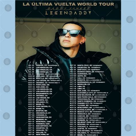 Tour 2022 Daddy Yankee Poster Set Legendaddy Daddy Yankee 2022 Tour