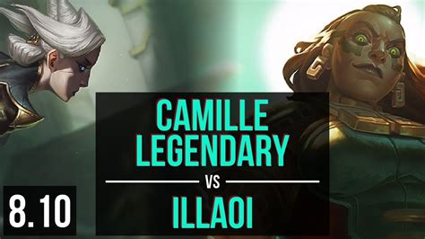 Camille Vs Illaoi Top Legendary Perfect Kda Euw Master