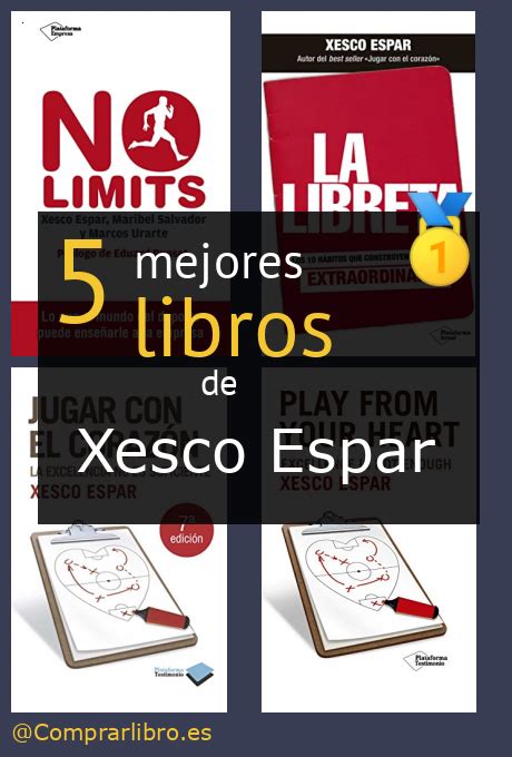 Los 5 Mejores Libros De Xesco Espar Bestsellers 2023 Artofit