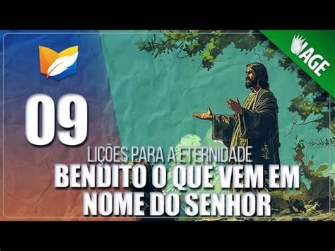 Li O Bendito O Que Vem Em Nome Do Senhor Trimestre