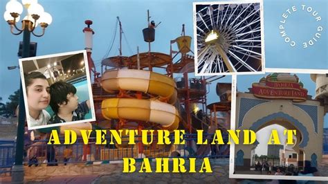 Adventure Land Theme Park Explore Bahria Water Park YouTube