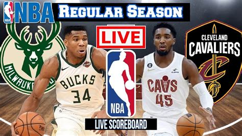 Live Milwaukee Bucks Vs Cleveland Cavaliers Nba Live Scoreboard