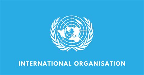 International Organisation The Uno Others Seba Class Pol Science