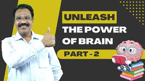 Unleash The Power Of Brain Part 2 Good Shepherd English School