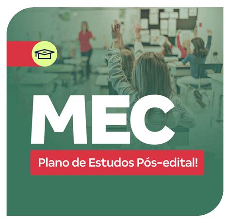 Concurso MEC Plano de Estudos Pós edital