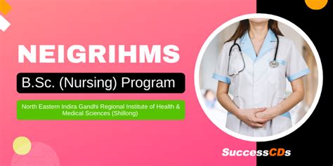 NEIGRIHMS B.Sc. Nursing Admission 2020, Dates, Application Form