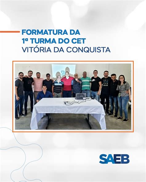 Cet De Vitória Da Conquista Forma A Primeira Turma De Residentes Saeb