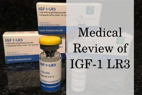 Medical Review Of IGF-1 LR3 And Its Potential Benefits Best, 59% OFF