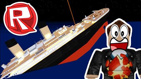 Survive The Sinking Titanic Roblox Youtube