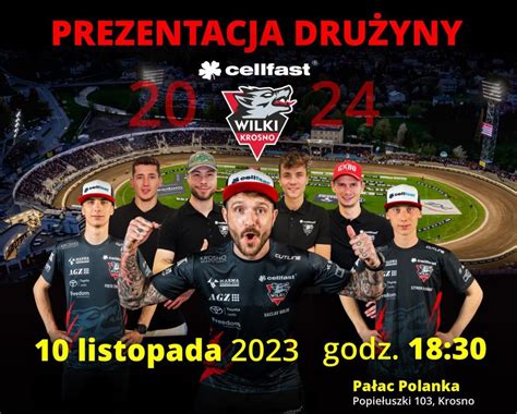 Ju W Pi Tek Prezentacja Dru Yny Cellfast Wilk W Krosno Na Sezon