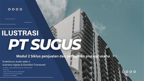 ILUSTRASI PT SUGUS MODUL 2 SIKLUS PENJUALAN DAN PENAGIHAN PIUTANG USAHA