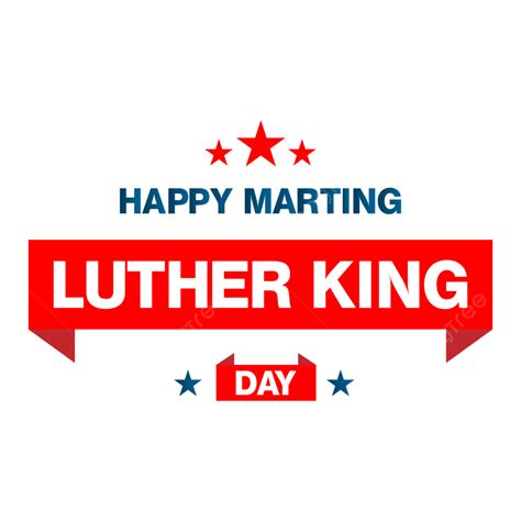 Vector De Diseño Del Día De Martin Luther King Gratis Png Nuevo Rey Rey Nuevo Png Y Vector