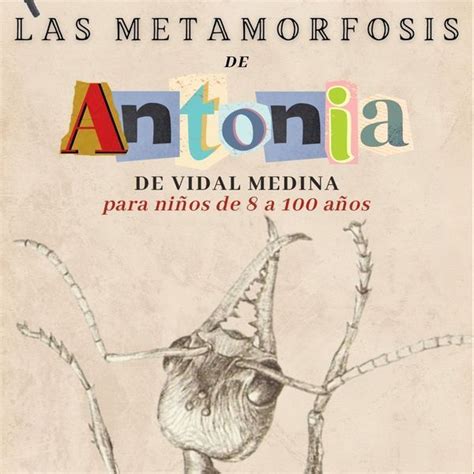 Espectáculo La Metamorfosis de Antonia Espectáculos Monterrey