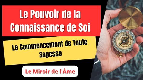 LE POUVOIR DE LA CONNAISSANCE DE SOI Le Commencement De Toute Sagesse