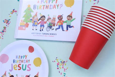 Happy Birthday Jesus Party Package Pre Order Light Filled Home