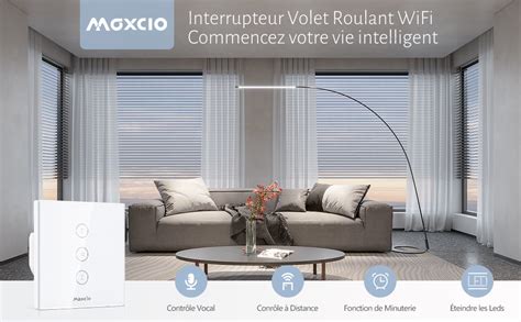 Maxcio Smart Switch Interrupteur Volet Roulant Connect Interrupteur