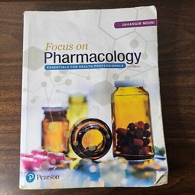 Focus On Pharmacology Essentials For Health Professionals Moini