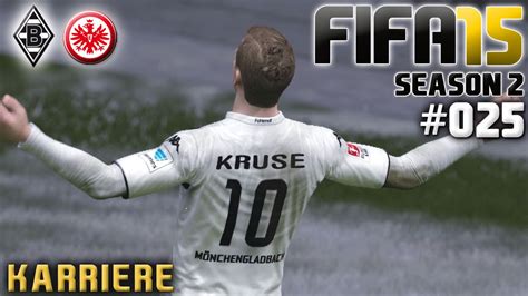 FIFA 15 KARRIERE SEASON 2 025 Borussia M Gladbach Vs Eintracht