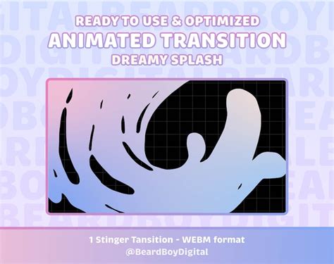 Animated Stream Transition Dreamy Splash Twitch Transition Obs Stream