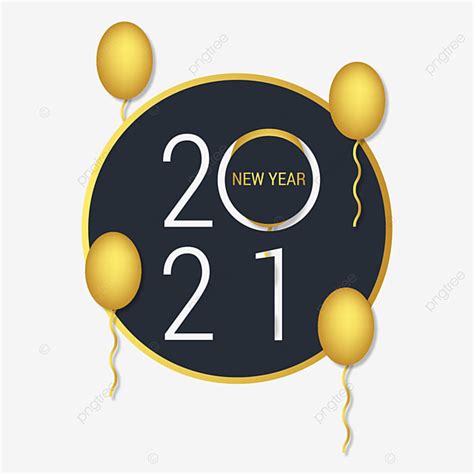 2021 With Balloons Isolated On Transparent Gold Happy Design Png And