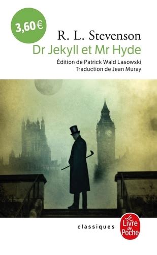 LE CAS ETRANGE DU DOCTEUR JEKYLL ET DE MISTER HYDE Robert Louis