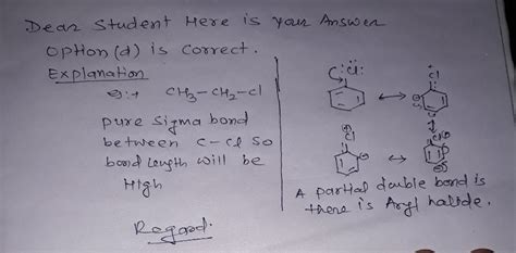 C-Cl bond length in haloarenes Pick the correct statement a) C-Cl bond ...