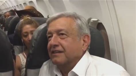 Por Mal Tiempo Andrés Manuel López Obrador Estuvo Encerrado Cuatro Horas En Un Avión Comercial