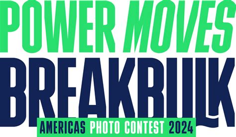 Power Moves Photo Contest Breakbulk Americas