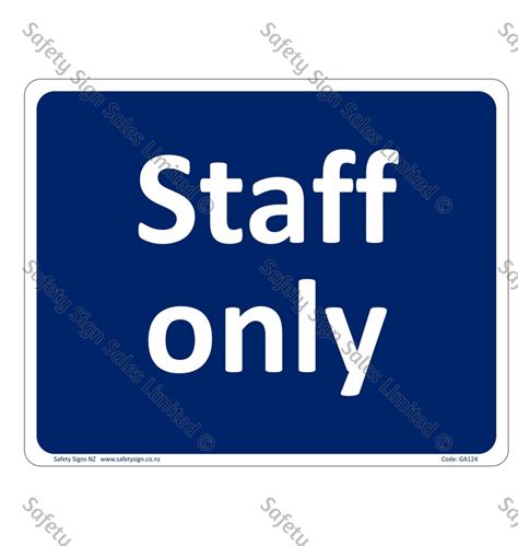 Cyoga124 Staff Only Sign Safety Signs Nz Best Signs