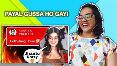 Carryminati Roasted Beautiful Streamers Ft Payal Gaming Reaction