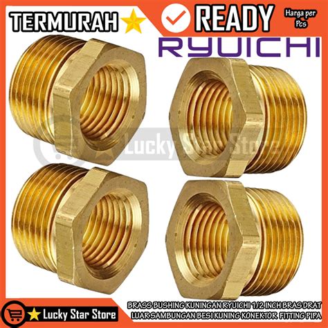 Jual BRASS BUSHING RYUICHI 3 4x 1 2 KUNINGAN BRASS FITTING BRAS