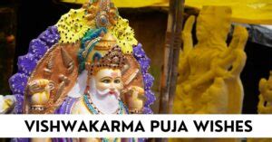 Vishwakarma Puja Wishes Messages Captions Statusbuzz