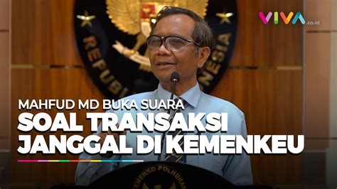 Full Penjelasan Mahfud Md Soal Laporan Transaksi Mencurigakan Rp T