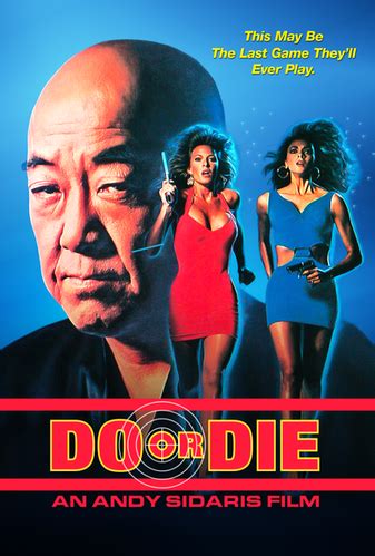 Do or Die Movie Poster | AndySidaris.com