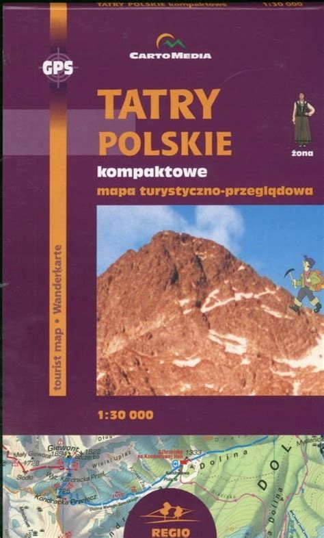 Tatry Polskie Kompaktowe Mapa Turystyczno Przegl Dowa Z