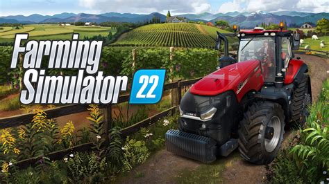 Guide For Farming Simulator 22 Walkthrough Overview