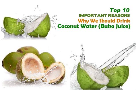 Top 10 Health Benefits Of Coconut Water Buko Juice