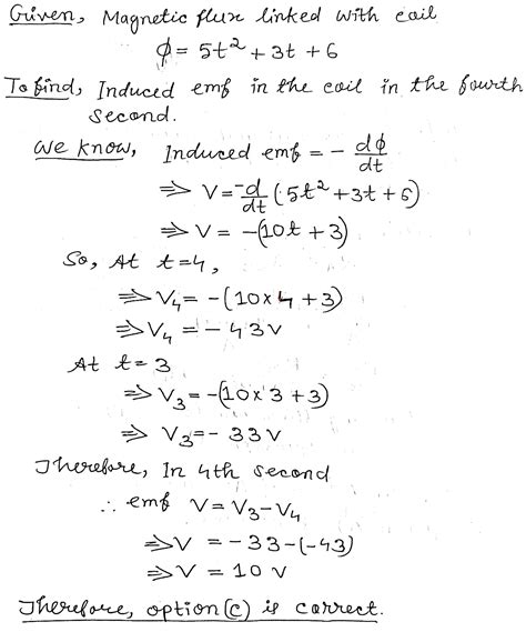 The magnetic flux linked with a coil is given by the equation ϕ 5t 2